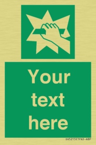 Custom Break Glass Sign